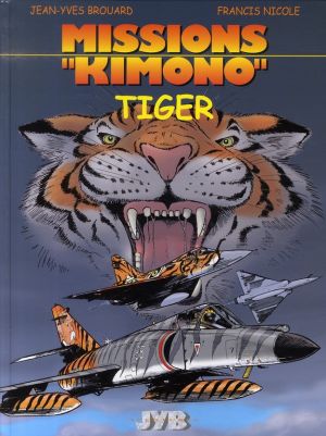 missions kimono tome 8 - tiger