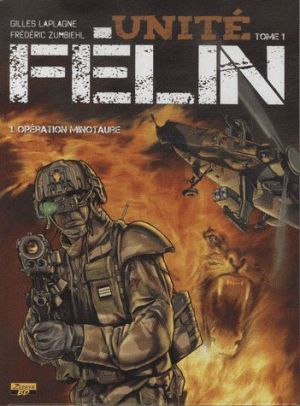 unité félin tome 1 - opération minotaure