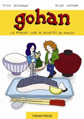 Gohan - la cuisine japonaise est un jeu d'enfant