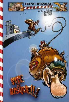 Banc d'essai tome 1 - Vive le risque