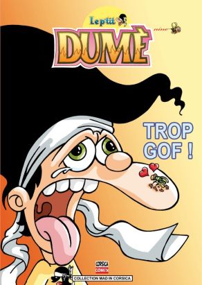 Le p'tit dumé doudou la peste tome 3