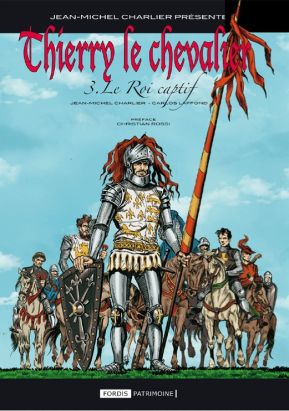 Thierry le chevalier tome 3