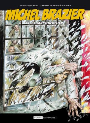 Michel Brazier tome 1