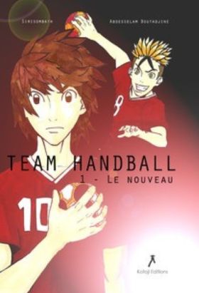 team handball tome 1 - le nouveau