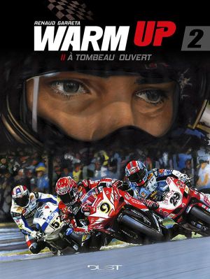 Warm up tome 2 - à tombeau ouvert