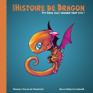 Une histoire de dragons tome 1