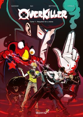 Overkiller tome 1