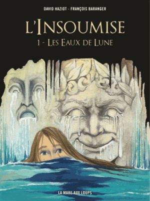 L'insoumise tome 1