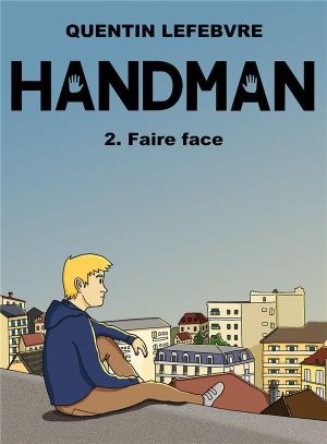 Handman tome 2 : faire face