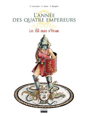 L'année des quatre empereurs tome 2