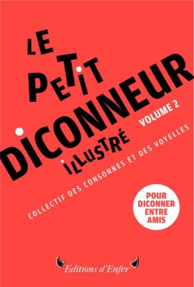 le petit diconneur illustré tome 2 - 48 mots pour diconner