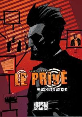 Le privé tome 2