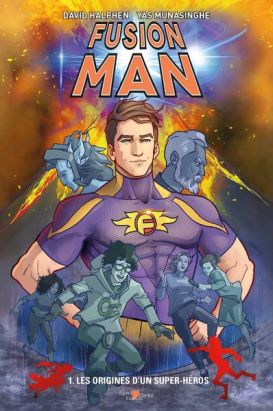 Fusion man tome 1