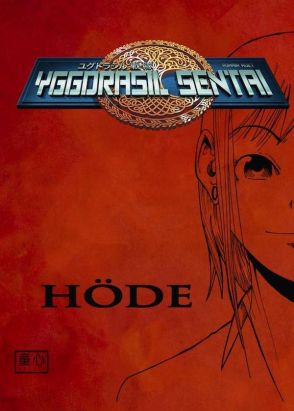 Yggdrasil Sentai tome 1