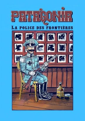 Patagonia tome 1 Patagonia tome 1