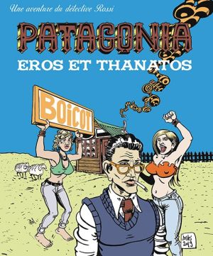 Patagonia tome 2