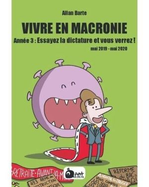 Vivre en Macronie tome 3
