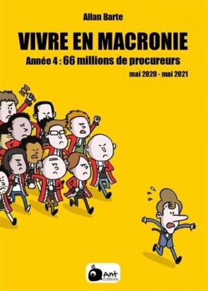 Vivre en macronie tome 4