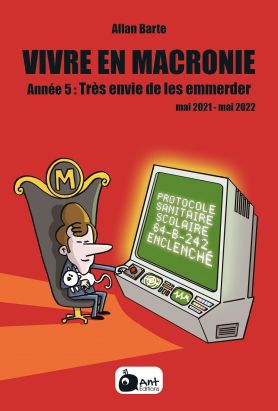 Vivre en Macronie tome 5