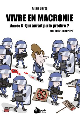 Vivre en Macronie tome 6