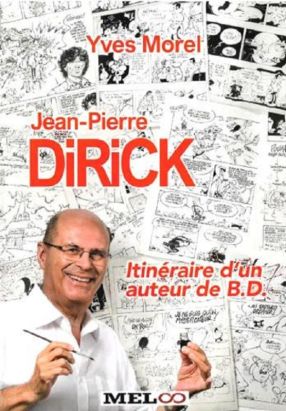 Jean-Pierre Dirick : Itinéraire d'un Auteur de BD