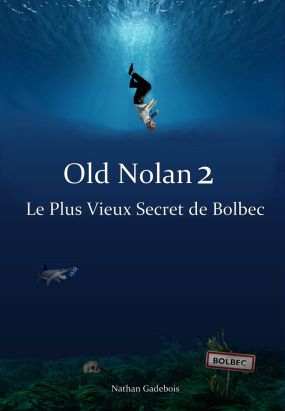 Old Nolan tome 2 Old Nolan tome 2