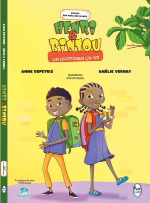 Voyage au pays des signes - Henri et Bintou, un quotidien en or Voyage au pays des signes - Henri et Bintou, un quotidien en or