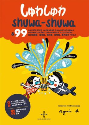 Shuwa-Shuwa & 99 onomatopées japonaises illustrées