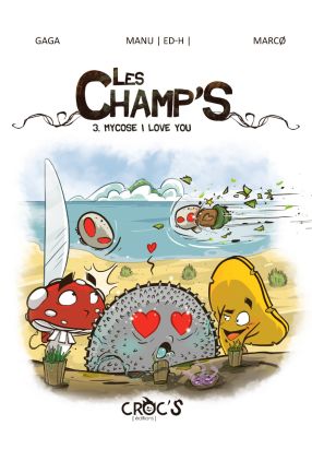 Les Champ'S tome 3 Les Champ'S tome 3