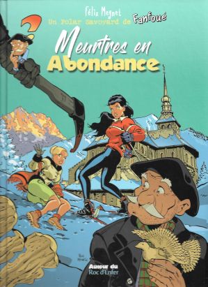 Les polars savoyards Fanfoué tome 3