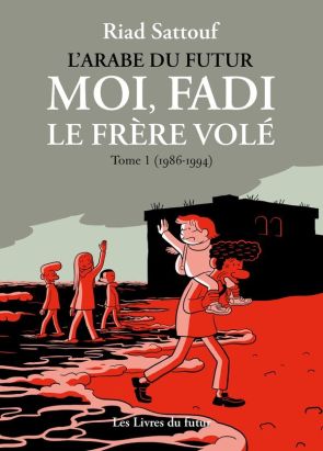 Moi, Fadi, le frère volé tome 1
