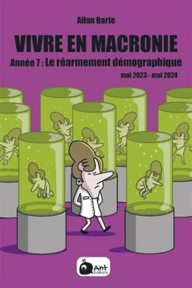 Vivre en Macronie tome 7