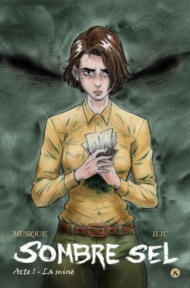 Sombre Sel tome 1