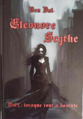 Éléonore Scythe tome 1