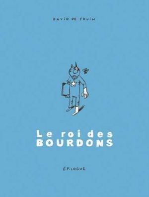 le roi des bourdons tome 6