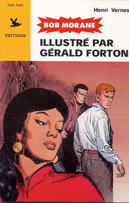 Bob Morane tome 4 - illustré par Gérald Forton