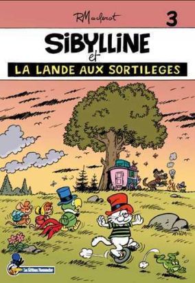 sibylline tome 3 - la lande aux sortilèges