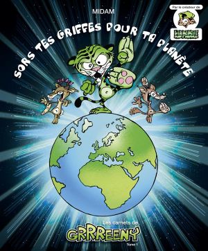 les carnets de grrreeny tome 1 - sors tes griffes pour ta planète