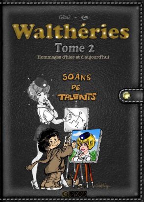 Walthéries Tome 2