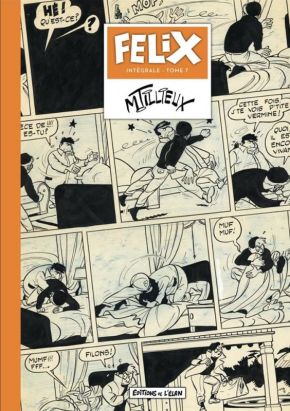 Félix - intégrale tome 7