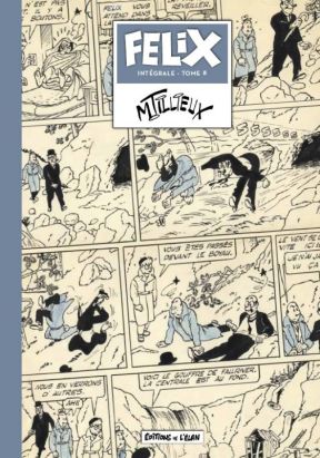 Félix - intégrale tome 8