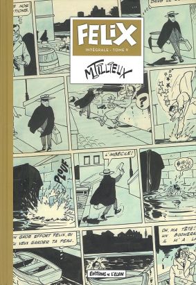 Félix - intégrale tome 9