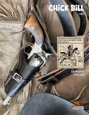 Chick Bill (fac-similé) - La route d'acier (Vint'page) Chick Bill (fac-similé) - La route d'acier (Vint'page)