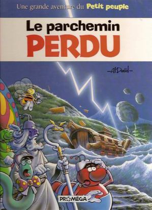 Une grande aventure du petit peuple - Le parchemin perdu