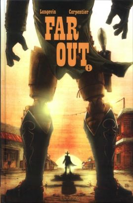 Far out tome 1