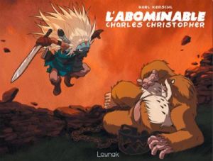 L'abominable Charles Christopher tome 2