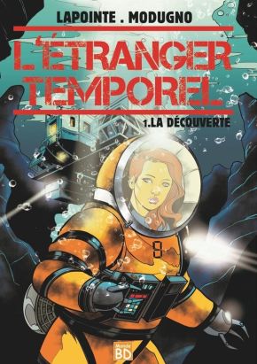 L'étranger temporel tome 1