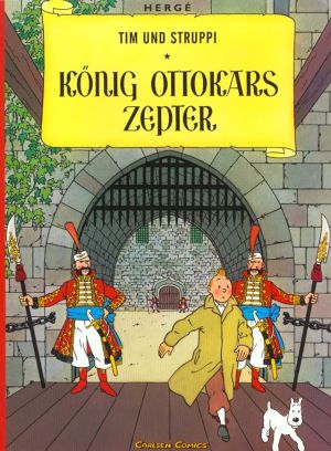 Tim und Struppi tome 8 - Köning Ottokars zepter