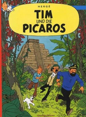 Tim und Struppi tome 23 - Tim und die Picaros