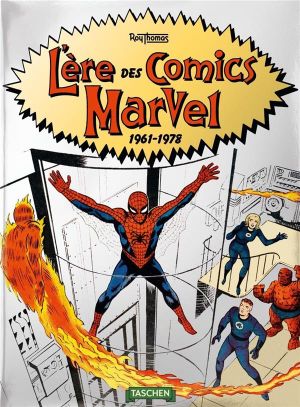 L'ère des comics Marvel - 1961-1978